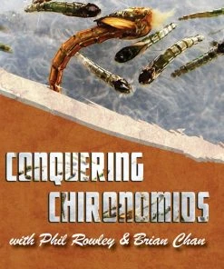 Phil Rowley Books & Videos Etc. Conquering Chironomids Volume 2
